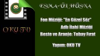 Esma-Ül Hüsnaallahc.cın 99 İsmi Şerifiyapımoku Tv