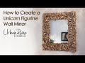 How to Create a Unicorn Figurine Wall Mirror