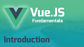 Vue.js Fundamentals - YouTube