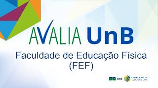 Seminário AvaliaUnB na Faculdade de Educação Física (FEF) - 15/05/2026