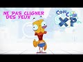 Coin coin xp   exprience 104 ne pas cligner des yeux