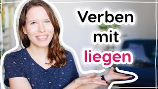 Verben mit "liegen": anliegen, beiliegen, erliegen, fernliegen, bereitliegen... (Deutsch B2, C1)