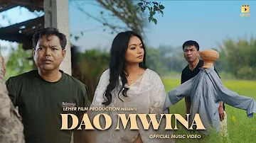 DAO MWINA II FWILA, MENDELA & PANSY BRAHMA II LEHER FILM PRODUCTION II BODO MUSIC VIDEO 2023