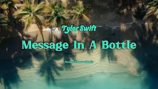 Taylor Swift  Massage In A Bottle  Firman Thomas Remix 
