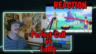 Perfect Cell Vs Luffy | Ft.Megami33 REACTION