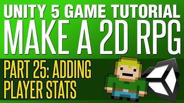 Unity RPG Tutorial 25 - Player Stats