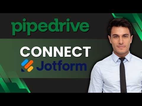 How to Connect JotForm to Pipedrive | Quick Guide 2026