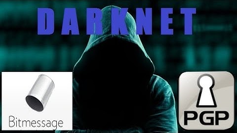 DARKNET: Verschlüsselt Chatten PGP / BITMESSAGE
