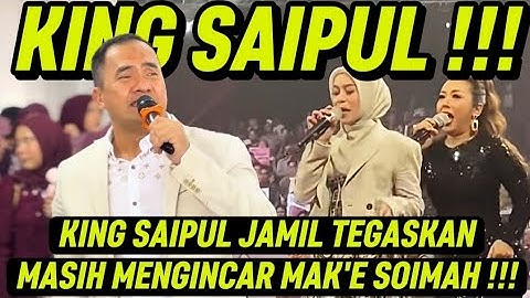 KING SAIPUL JAMIL TEGASKAN MASIH MENGINCAR MAK