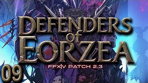 Final Fantasy XIV - 2.3 - Defenders of Eorzea - Main Story - 09 - Scattered Scions (SPOILERS)