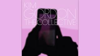 Kim Gordon - I’m A Man