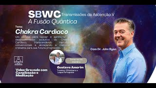 CSAB V #8 - Chakra Cardíaco - Meditação - 16 Mai 2024