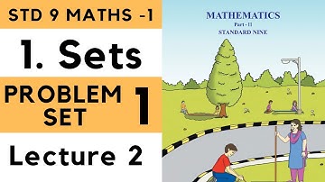 Class 9 Problem Set 1 Lecture 2 Sets Chapter 1| 9th Maths 1 | Std 9 | Algebra New Syllabus | SSC