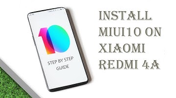 Install Miui 10 in Redmi 4A