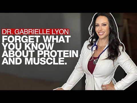 Dr. Gabrielle Lyon: Muscle-centric medicine