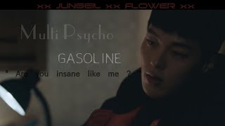 Multi Psycho ▪ gasoline