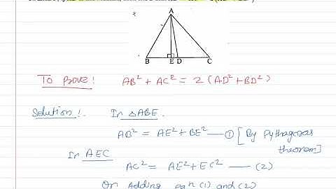 In a triangle ABC, if AD is the median, then show that AB^2 +AC ^2=2(AD^2 +BD^2)