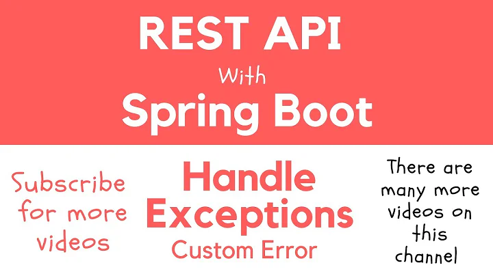 REST API with Spring Boot - Return Custom Error Message