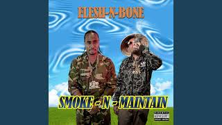 Flesh-n-Bone - Smoke-n-Maintain [ALAC] [192kHz]