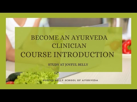 Intro to Joyful Belly Ayurveda Certification Courses