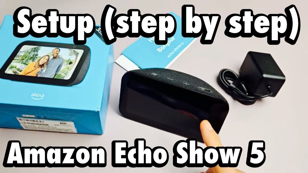 Echo Show 5: How to Setup (step by step)