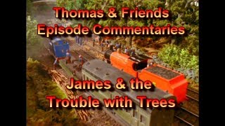 T F Episode Commentaries - James The Trouble With Trees