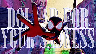 SPIDER-MAN: ACROSS THE SPIDER-VERSE - Dollar For Your Sadness