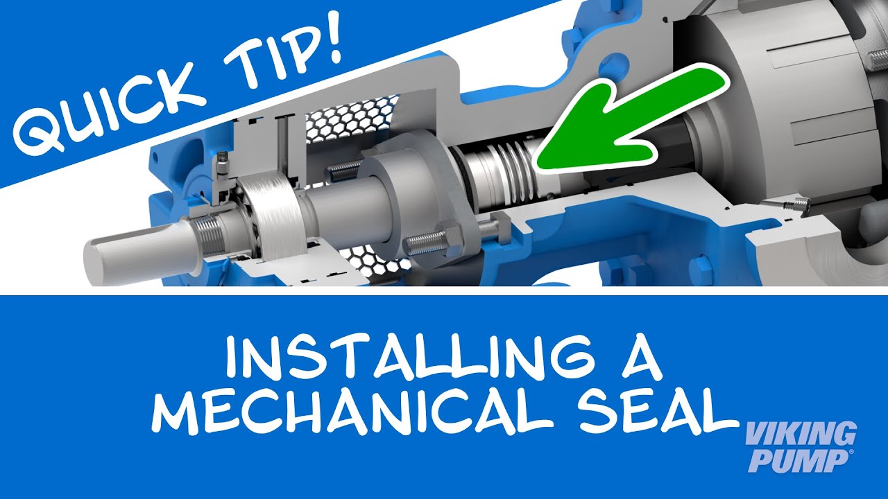 Quick Tip: Installing a Mechanical Seal into a Viking Pump