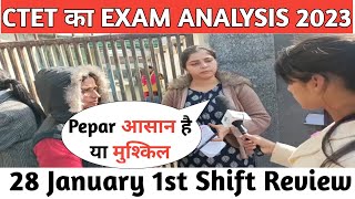 Ctet Exam Analysis 2023  28 Jan  Shift 1  Ctet Today Paper 28 Jan  Ctet Paper 1 Analysis