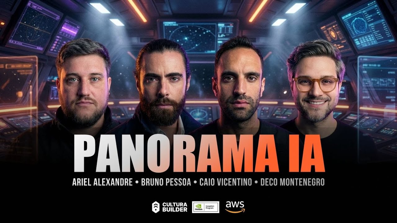 Panorama I.A com: Ariel Alexandre, Bruno Pessoa, Caio Vicentino e Deco Montenegro