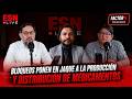 BLOQUEOS PONEN EN JAQUE A LA PRODUCCIÓN Y DISTRIBUCIÓN DE MEDICAMENTOS