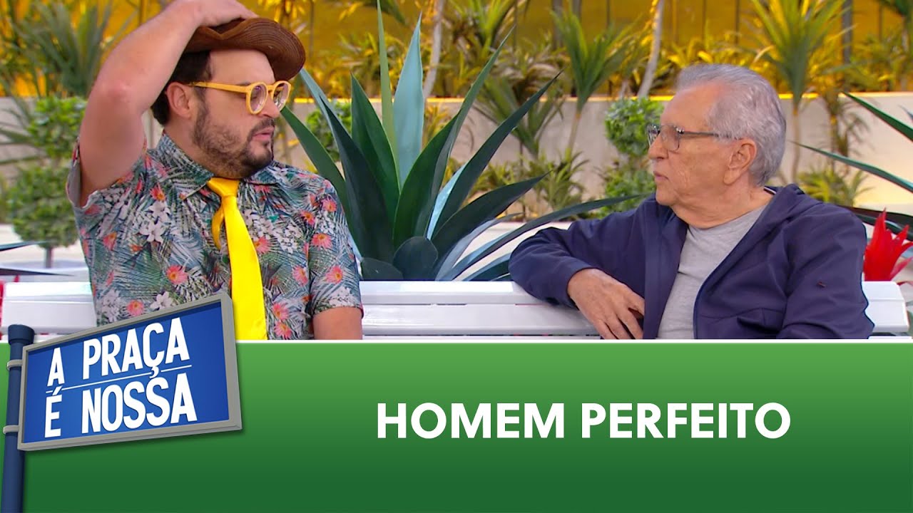 Homem Perfeito | A Praça É Nossa (14/09/23)