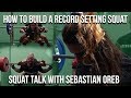 How To Build A Record Setting Squat | Ft Australian Strength Coach