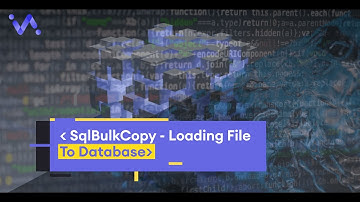 DevaOne - How To Load Large Files To Database With SqlBulkCopy On .NET Core 6?