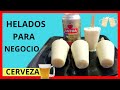 HELADO DE CERVEZA/ DELICIOSOS HELADOS CASEROS CREMOSOS DE CERVEZA