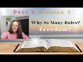 Session 3 Part 2: Rules & Freedom; Bible Study “The Reason for God” by Tim Keller