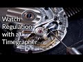 How to Regulate a Watch using Timegrapher (and Improve Watch Accuracy WITHOUT a Timegrapher)