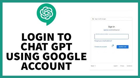 How to Login to ChatGPT using a Google Account?