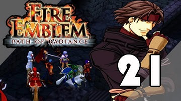 Fire Emblem Path of Radiance -  Chapter 21: Without a King (No Commentary)