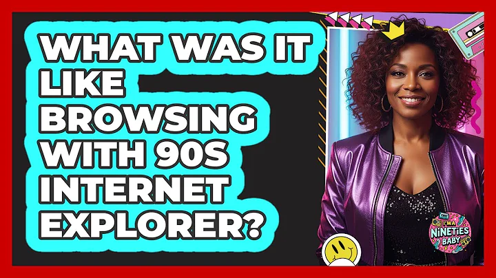 What Was It Like Browsing With 90s Internet Explorer?