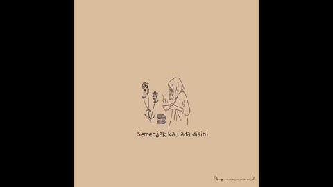 semenjak ada dirimu - andity ( story