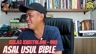 KULIAH KRISTOLOGI G2-02: ASAL USUL BIBLE screenshot 3