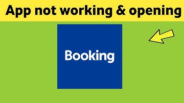 Booking.com app not working & opening Crashing Problem Solved