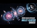 James Webb Telescope Reveals The Hidden Mass Of The Bullet Cluster 