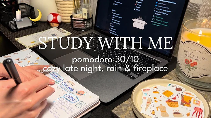 2-HR STUDY WITH ME 🕯️☔️ rainy night & cozy fireplace, pomodoro 30/10 timer + bell, real time
