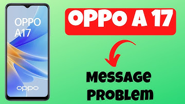 Oppo A17 Message Problem || Message Not sent issue {Tutorial}