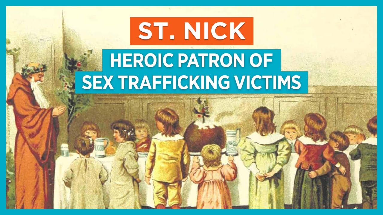 St. Nick: Heroic Patron of Sex Trafficking Victims