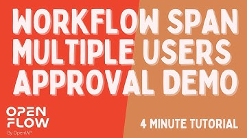 workflow span multiple users approval demo
