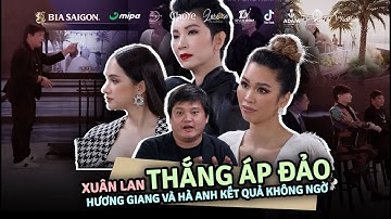 Xuân Lan thắng áp đảo Hương Giang và Hà Anh với kết quả không ngờ | The Next Gentleman Cut Tập 4