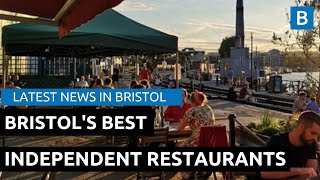 Bristol s Best Independent Restaurants